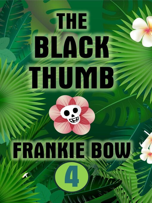 Title details for The Black Thumb by Frankie Bow - Available